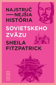 E-kniha Najstručnejšia história Sovietskeho zväzu