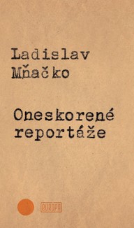 E-kniha Oneskorené reportáže