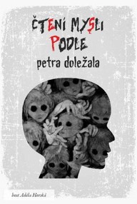 E-kniha Čtení mysli podle Petra Doležala