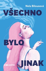 E-kniha Všechno bylo jinak