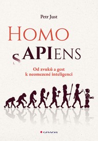 E-kniha Homo APIens - Od zvuků a gest k neomezené inteligenci