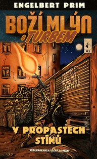 E-kniha Boží mlýn s turbem 2: V propastech stínů