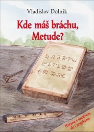 E-kniha Kde máš, bráchu, Metude
