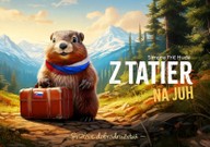 E-kniha Z Tatier na juh: Svišťove dobrodružstvá