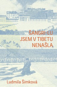 E-kniha Šangri-lu jsem v Tibetu nenašla