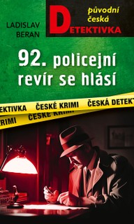 E-kniha 92. policejní revír se hlásí