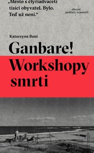 E-kniha Ganbare! Workshopy smrti