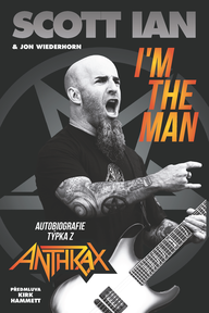 E-kniha I'm the Man: Autobiografie týpka z Anthrax