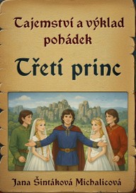 E-kniha Tajemství a výklad pohádek: Třetí princ