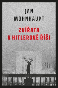 E-kniha Zvířata v Hitlerově říši