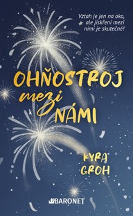 E-kniha Ohňostroj mezi námi