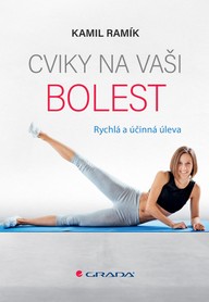 E-kniha Cviky na vaši bolest - Rychlá a účinná úleva