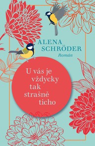 E-kniha U vás je vždycky tak strašně ticho