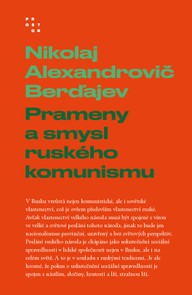 E-kniha Prameny a smysl ruského komunismu