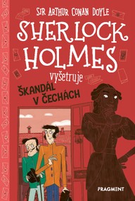 E-kniha Sherlock Holmes vyšetruje: Škandál v Čechách