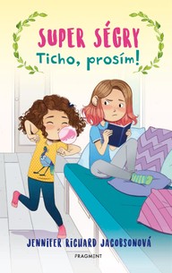 E-kniha Super ségry 3 - Ticho, prosím!