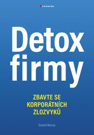 E-kniha Detox firmy - Zbavte se korporátních zlozvyků