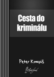 E-kniha Cesta do kriminálu