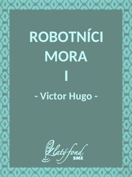 E-kniha Robotníci mora I