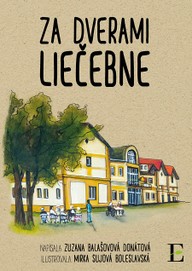 E-kniha Za dverami liečebne
