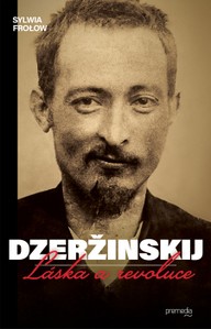 E-kniha Dzeržinskij  - Láska a revoluce
