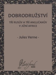 E-kniha Dobrodružství tří Rusův a tří Angličanův v jižní Africe