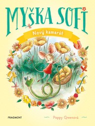 E-kniha Myška Sofi 1: Nový kamarát