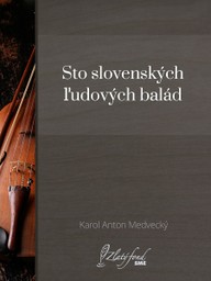 E-kniha Sto slovenských ľudových balád