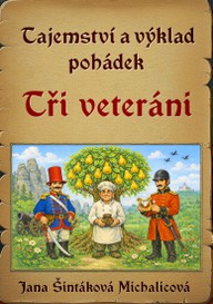 E-kniha Tajemství a výklad pohádek: Tři veteráni