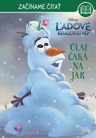 E-kniha Ľadové kráľovstvo - Začíname čítať - Olaf čaká na jar