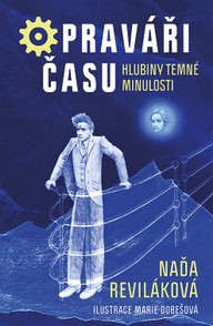 E-kniha Opraváři času: Hlubiny temné minulosti