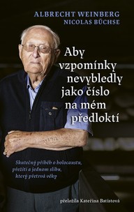 E-kniha Aby vzpomínky nevybledly jako číslo na mém předloktí