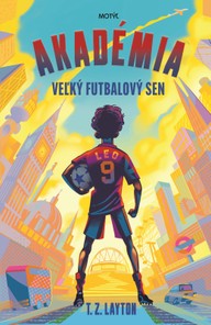 E-kniha Akadémia: Veľký futbalový sen