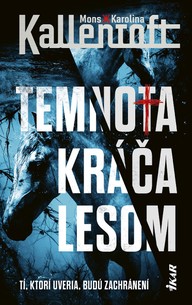 E-kniha Temnota kráča lesom