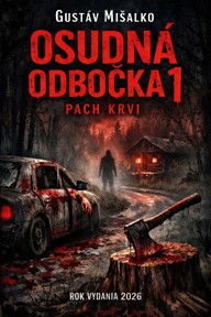 E-kniha Osudná odbočka 1: Pach krvi