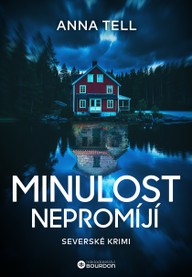 E-kniha Minulost nepromíjí