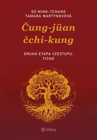 E-kniha Čung-jüan čchi-kungu – Druhá etapa vzestupu: Ticho