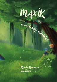 E-kniha Maxík a málokdy viditelní
