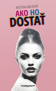 E-kniha Ako ho dostať