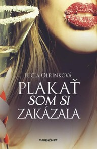 E-kniha Plakať som si zakázala