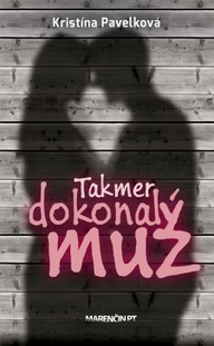 E-kniha Takmer dokonalý muž