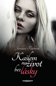 E-kniha Kašlem na život bez lásky