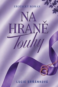E-kniha Na hraně touhy