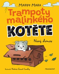 E-kniha Trampoty malinkého kotěte – Nový domov