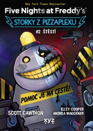 E-kniha Five Nights at Freddy's: Storky z Pizzaplexu #2 Štěstí
