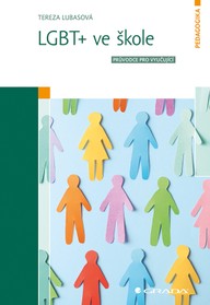 E-kniha LGBT+ ve škole - Průvodce pro vyučující