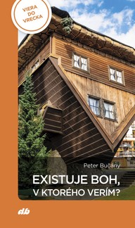 E-kniha Existuje Boh, v ktorého verím?
