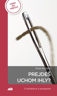 E-kniha Prejdeš uchom ihly?