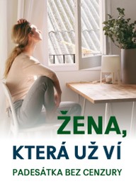 E-kniha Žena, která už ví: Padesátka bez cenzury