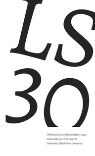 E-kniha LS 30. Ohlédnutí za 3 dekádami (1993–2024) studentské literární soutěže Univerzity Palackého v Olomouci